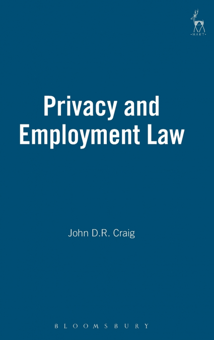 PRIVACY AND EMPLOYMENT LAW