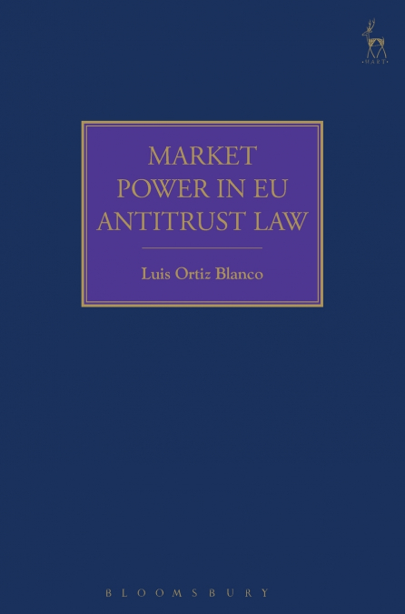 MARKET POWER IN EU ANTITRUST LAW