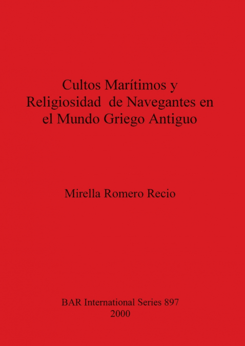 CULTOS MARITIMOS Y RELIGIOSIDAD DE NAVEGANTES EN EL MUNDO GR