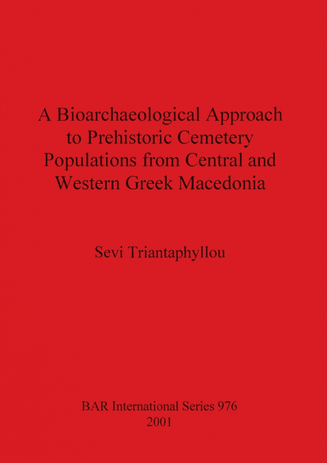 A BIOARCHAEOLOGICAL APPROACH TO PREHISTORIC CEMETERY POPULAT