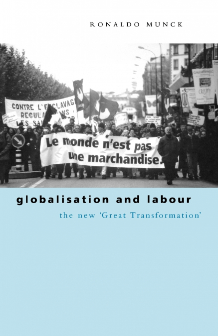 GLOBALISATION AND LABOUR