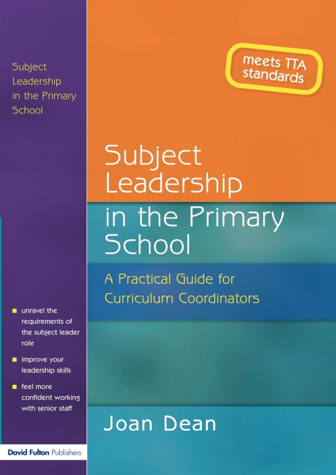 SUBJECT LEADERSHIP IN THE PRIMARY SCHOOL