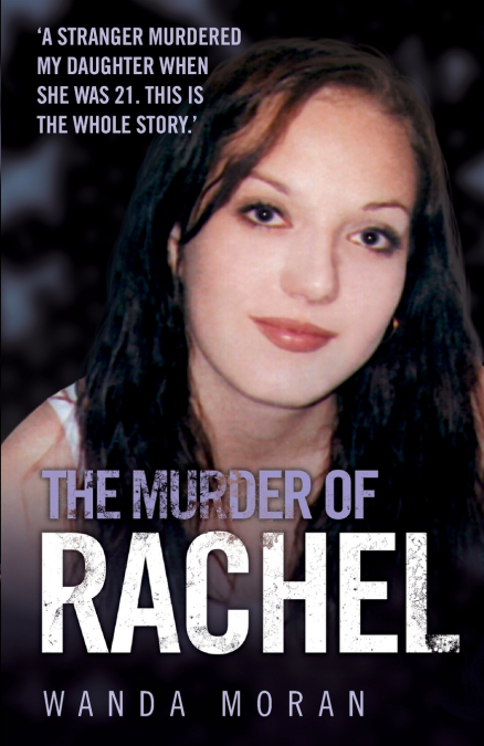 THE MURDER OF RACHEL