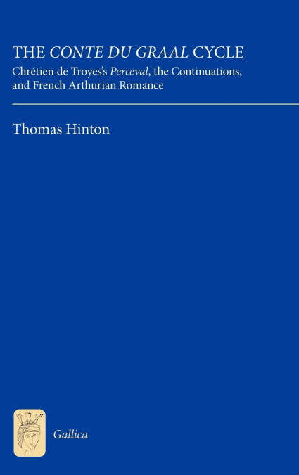 THE CONTE DU GRAAL CYCLE