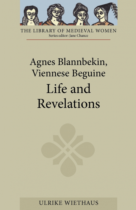 AGNES BLANNBEKIN, VIENNESE BEGUINE