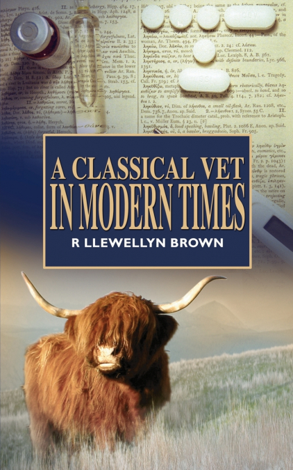 A CLASSICAL VET IN MODERN TIMES