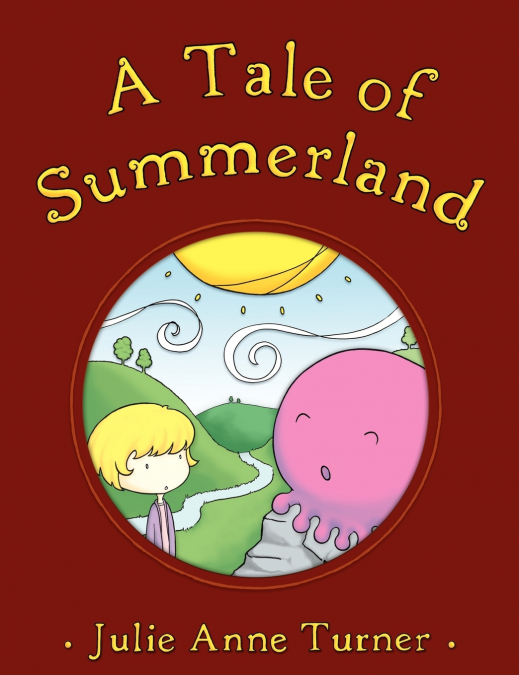 A TALE OF SUMMERLAND