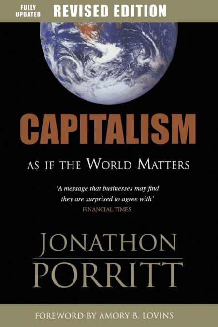 CAPITALISM AS IF THE WORLD MATTERS