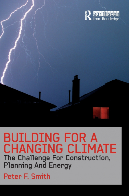 BUILDING FOR A CHANGING CLIMATE