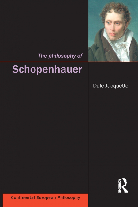 THE PHILOSOPHY OF SCHOPENHAUER