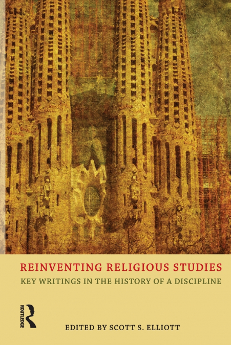 REINVENTING RELIGIOUS STUDIES