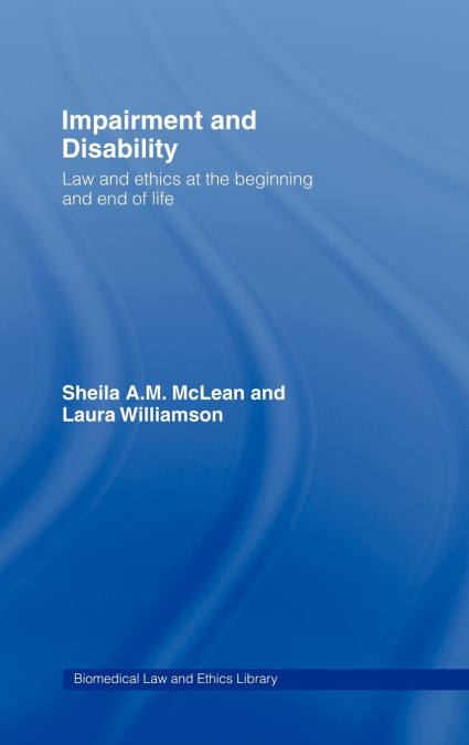 IMPAIRMENT AND DISABILITY