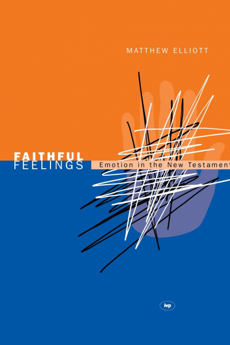 FAITHFUL FEELINGS