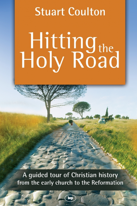 HITTING THE HOLY ROAD