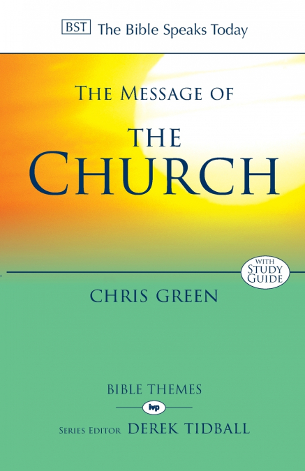 THE MESSAGE OF THE CHURCH