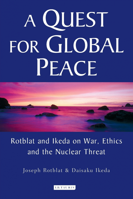 A QUEST FOR GLOBAL PEACE