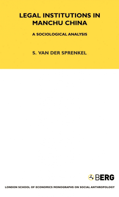 LEGAL INSTITUTIONS IN MANCHU CHINA