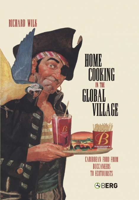 HOME COOKING IN THE GLOBAL VILLAGE