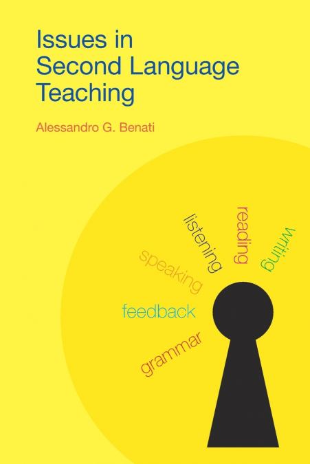 ISSUES IN SECOND LANGUAGE TEACHING