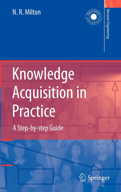 KNOWLEDGE ACQUISITION IN PRACTICE