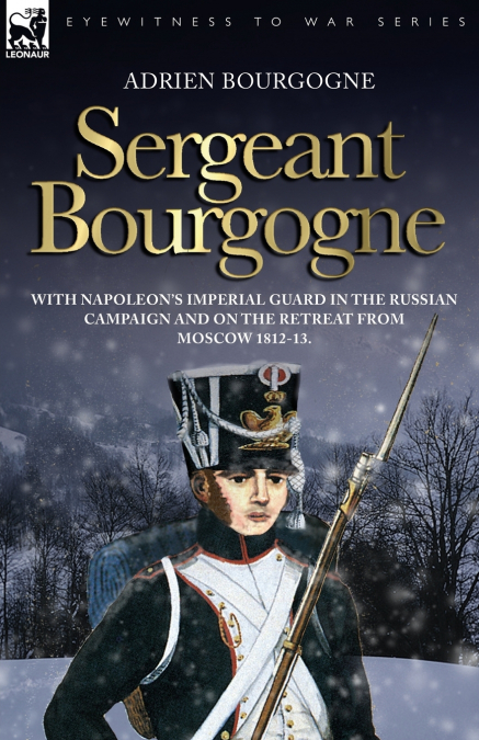 MEMORIAS DEL SARGENTO BOURGOGNE