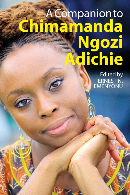 COMPANION TO CHIMAMANDA NGOZI ADICHIE