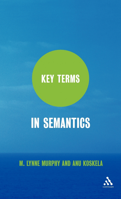 KEY TERMS IN SEMANTICS