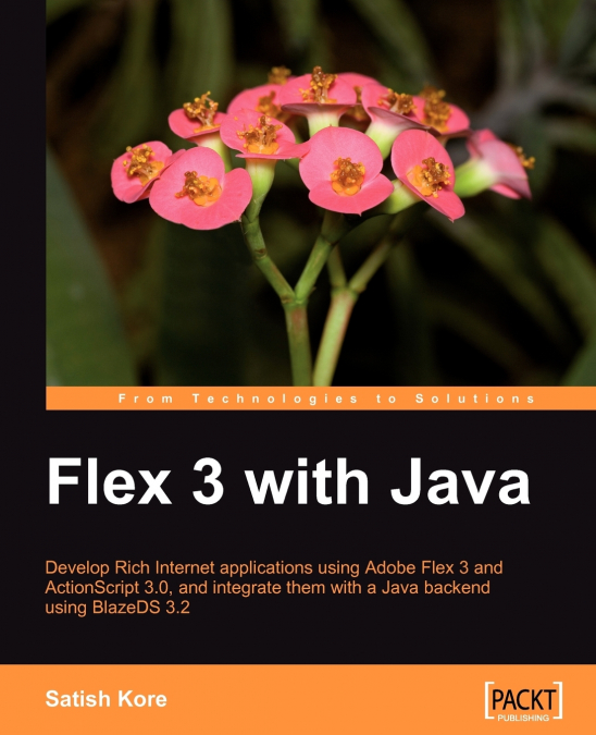 FLEX 3 WITH JAVA