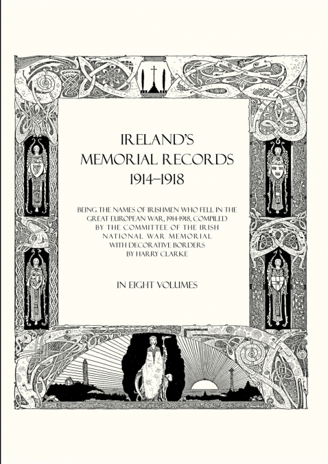 IRELAND?S MEMORIAL RECORDS 1914-1918