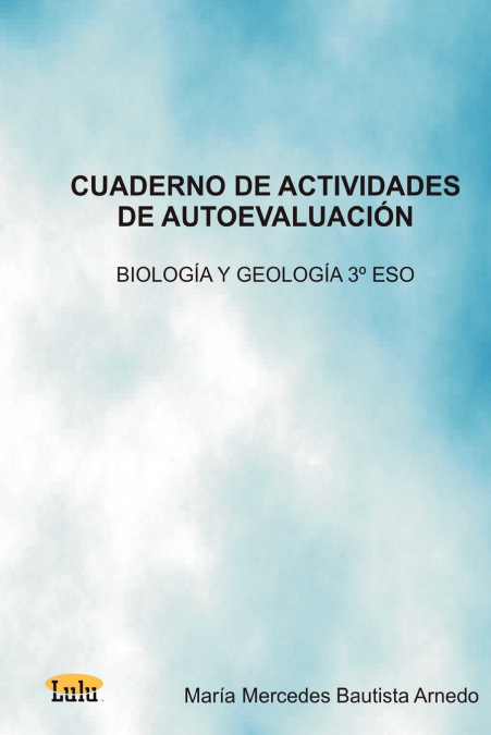 CUADERNO DE ACTIVIDADES DE AUTOEVALUACIN BIOLOGA Y GEOLOGA 3