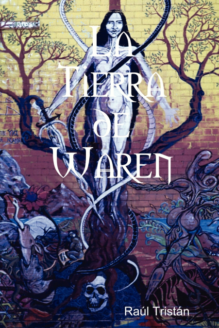 LA TIERRA DE WAREN