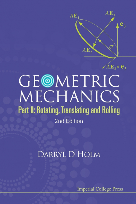 GEOMETRIC MECHANICS (PART II),2ED