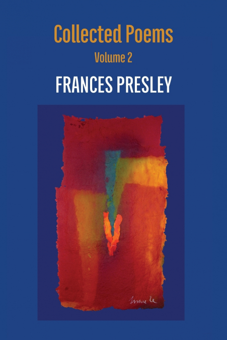 COLLECTED POEMS, VOLUME 2
