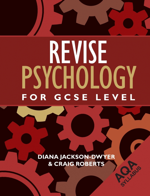 REVISE PSYCHOLOGY FOR GCSE LEVEL