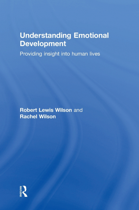 UNDERSTANDING EMOTIONAL DEVELOPMENT