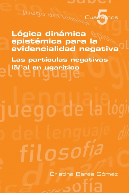 LOGICA DINAMICA EPISTEMICA PARA LA EVIDENCILIDAD NEGATIVA