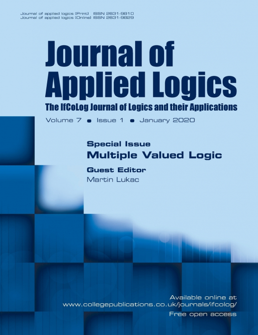 JOURNAL OF APPLIED LOGICS - THE IFCOLOG JOURNAL OF LOGICS AN
