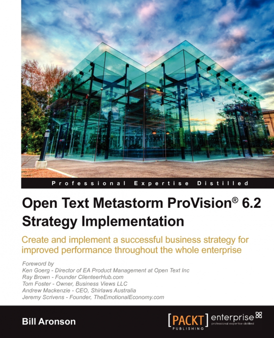 OPEN TEXT METASTORM PROVISION (R) 6.2 STRATEGY IMPLEMENTATIO