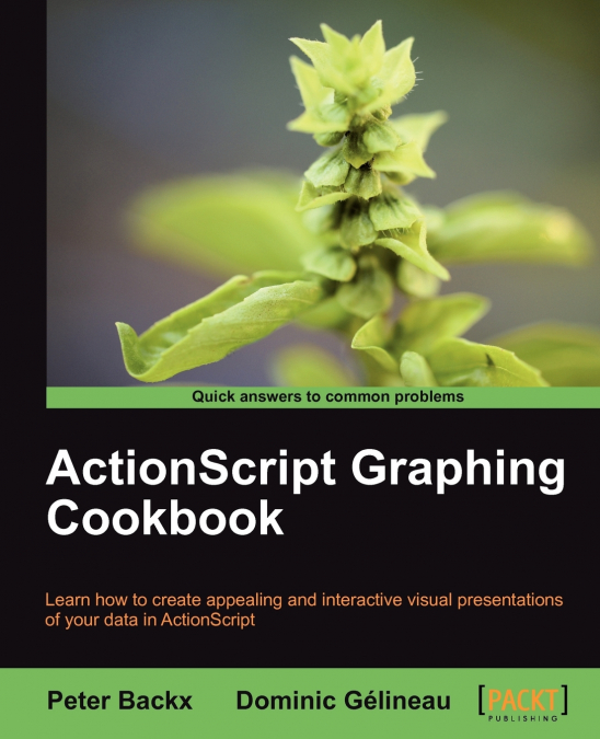 ACTIONSCRIPT GRAPHING COOKBOOK