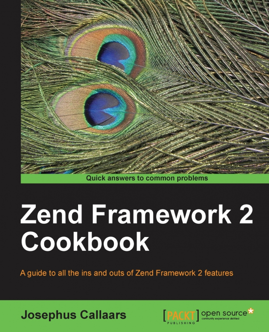 ZEND FRAMEWORK 2 COOKBOOK