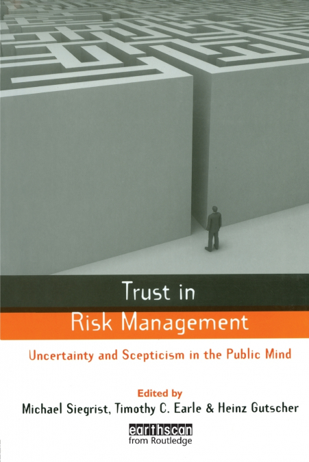 TRUST IN RISK MANAGEMENT