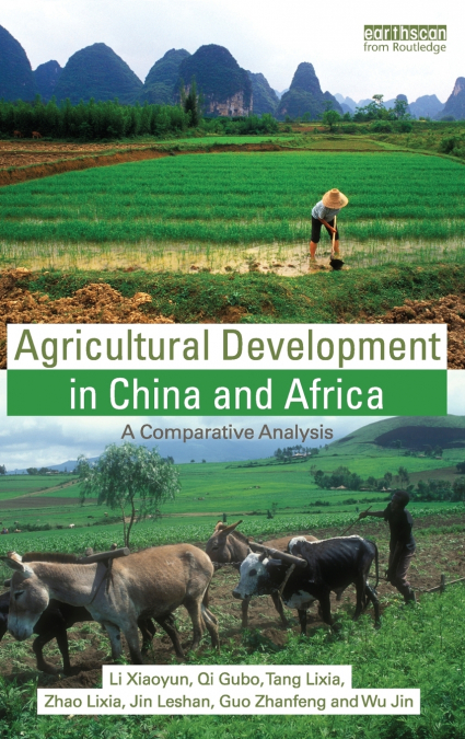 AGRICULTURAL DEVELOPMENT IN CHINA AND AFRICA