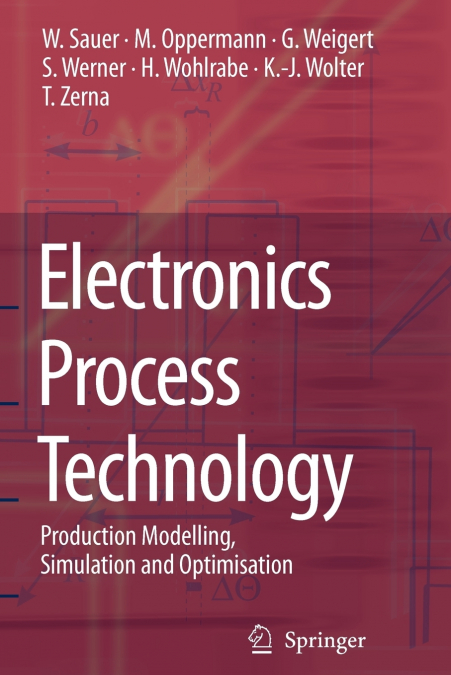 ELECTRONICS PROCESS TECHNOLOGY