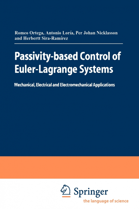 PASSIVITY-BASED CONTROL OF EULER-LAGRANGE SYSTEMS