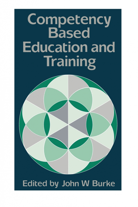 COMPETENCY BASED EDUCATION AND TRAINING