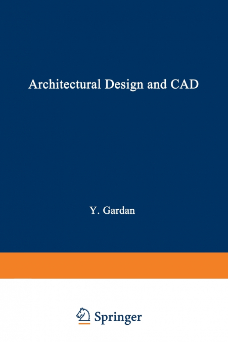 ARCHITECTURAL DESIGN AND CAD