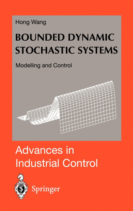 BOUNDED DYNAMIC STOCHASTIC SYSTEMS