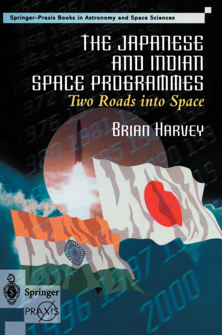 THE JAPANESE AND INDIAN SPACE PROGRAMMES