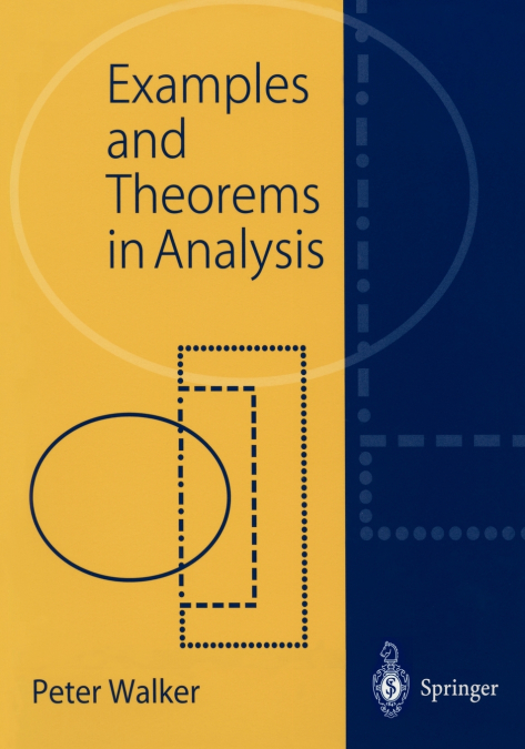 EXAMPLES AND THEOREMS IN ANALYSIS