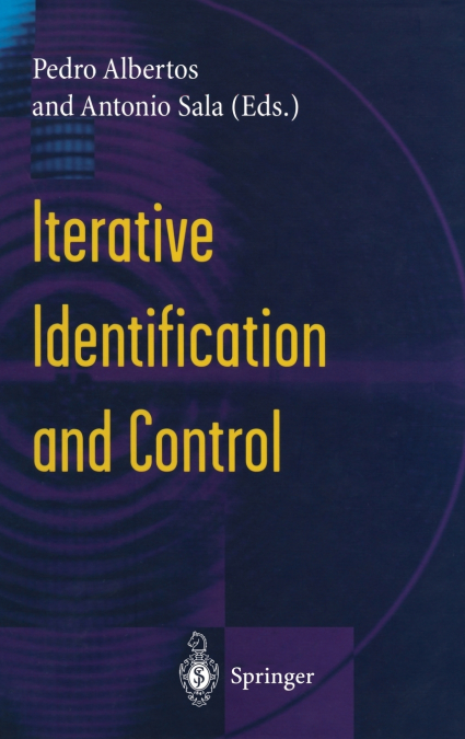 ITERATIVE IDENTIFICATION AND CONTROL